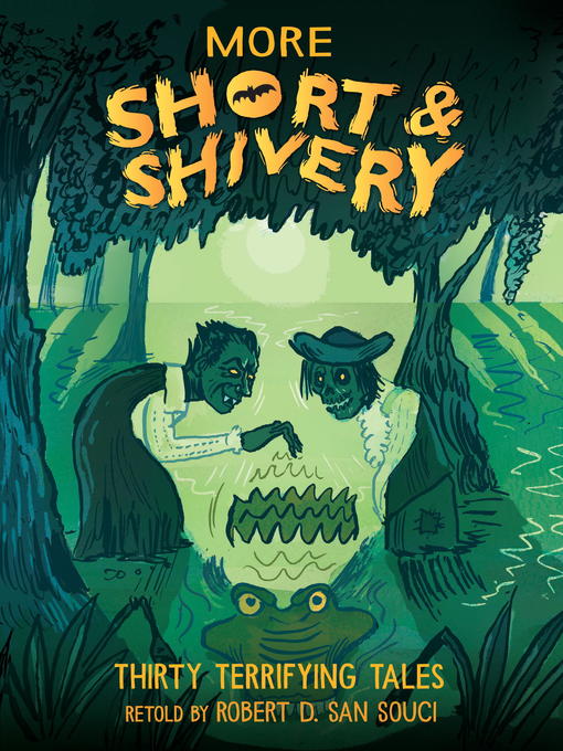 Title details for More Short & Shivery by Robert D. San Souci - Available